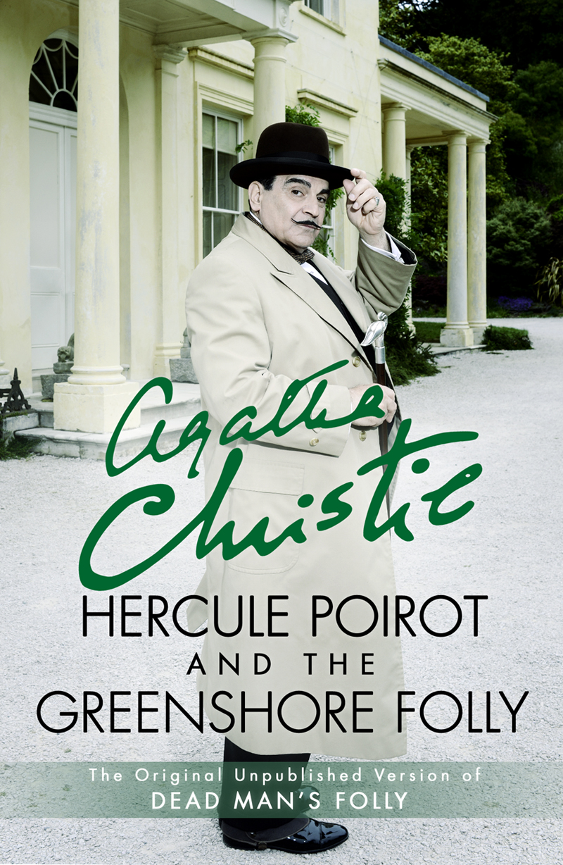 Обложка книги «Hercule Poirot and the Greenshore Folly»