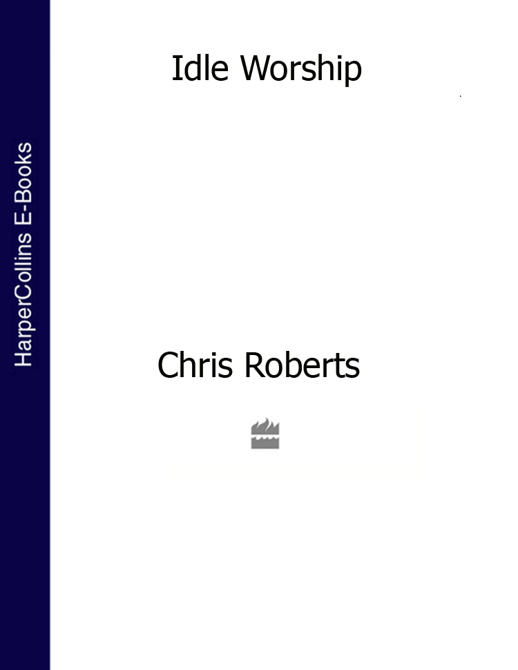 Обложка книги «Idle Worship (Text Only Edition)»