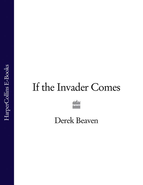 Обложка книги «If the Invader Comes»