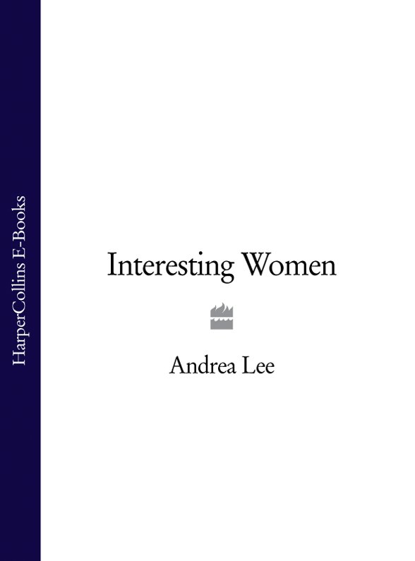 Обложка книги «Interesting Women»