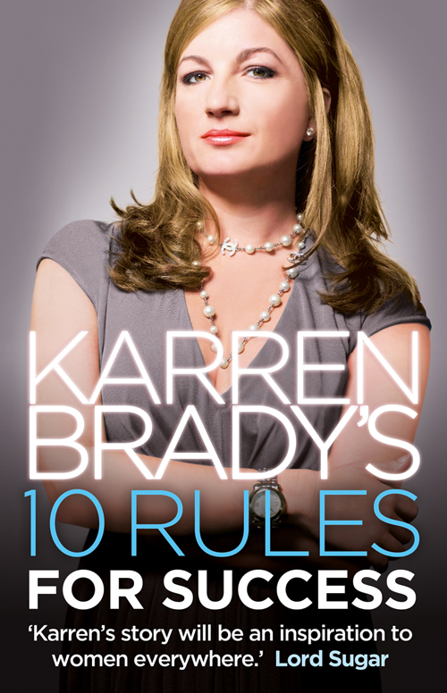 Обложка книги «Karren Brady’s 10 Rules for Success»