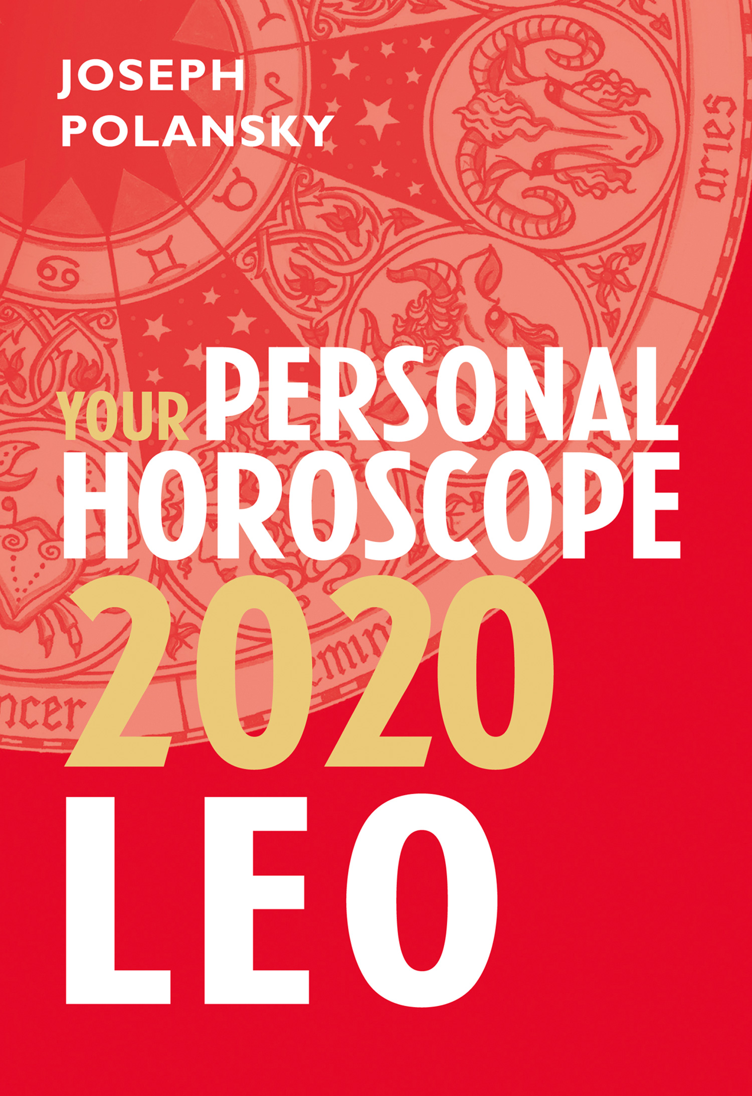 Обложка книги «Leo 2020: Your Personal Horoscope»