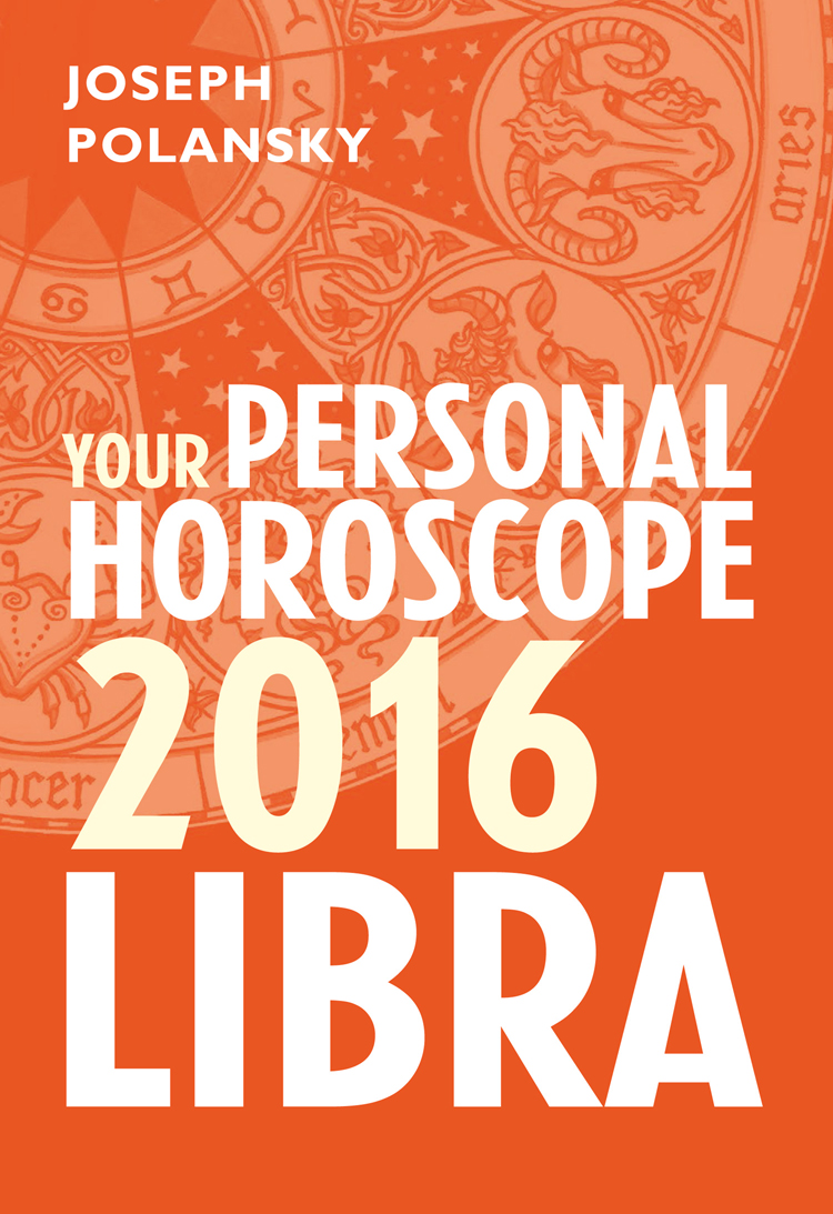 Обложка книги «Libra 2016: Your Personal Horoscope»