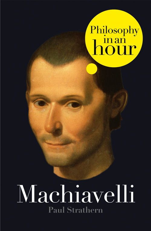 Обложка книги «Machiavelli: Philosophy in an Hour»