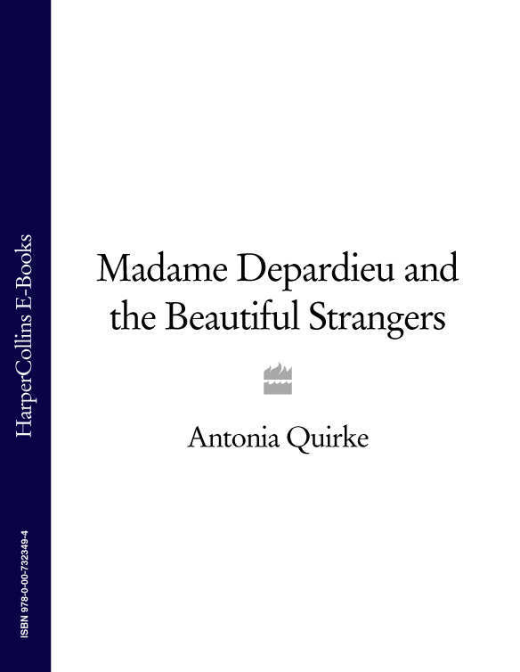 Обложка книги «Madame Depardieu and the Beautiful Strangers»