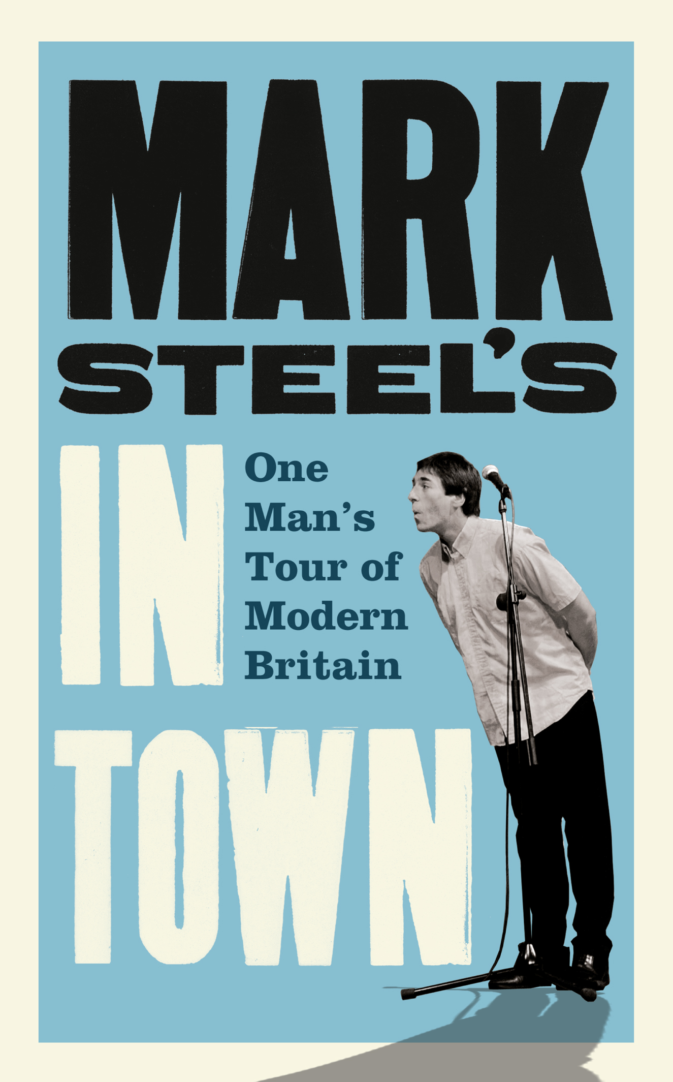 Обложка книги «Mark Steel’s In Town»