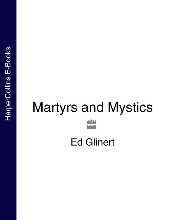 Обложка книги «Martyrs and Mystics»