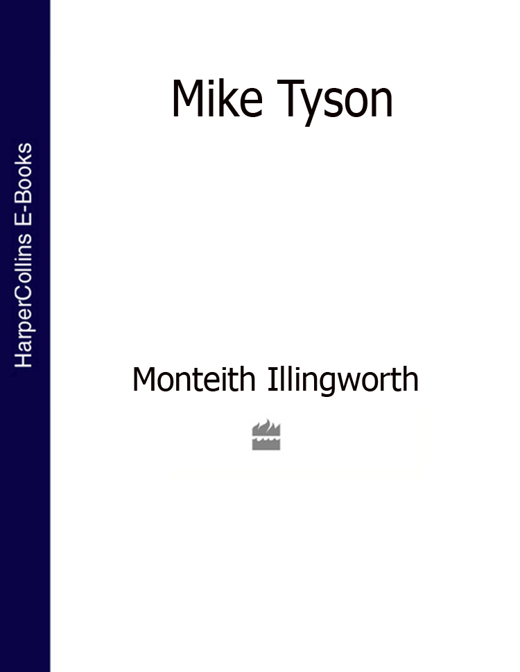 Обложка книги «Mike Tyson (Text Only Edition)»