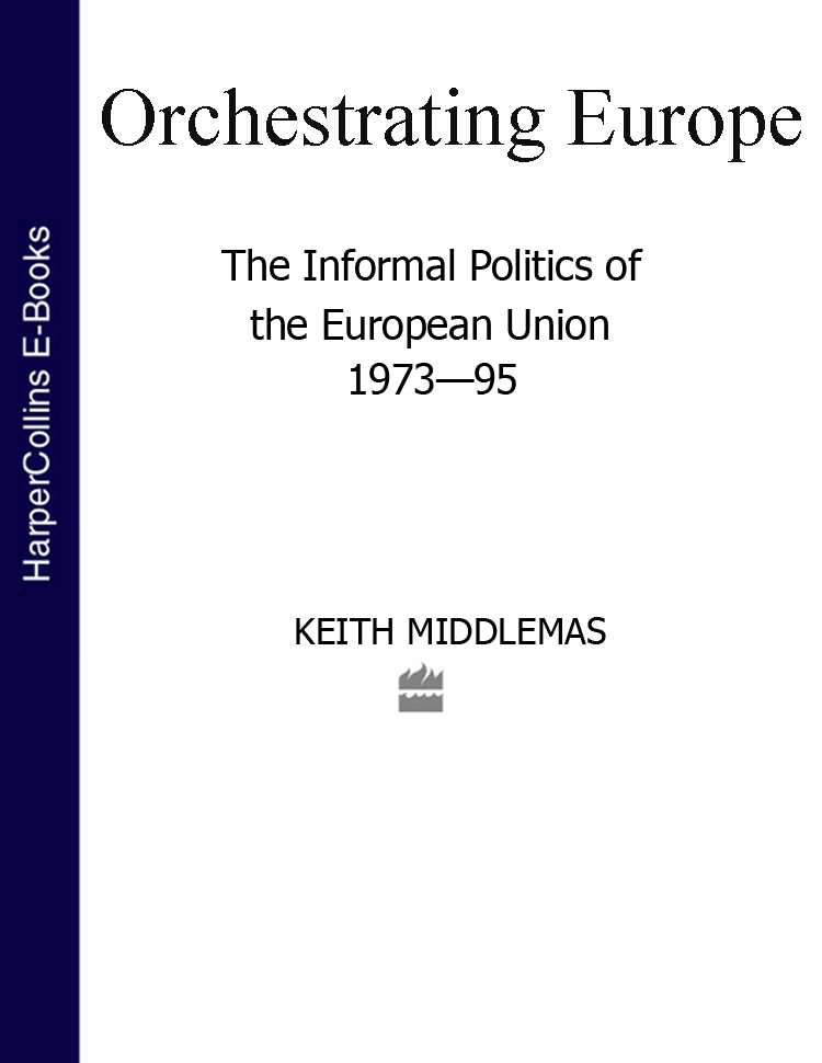 Обложка книги «Orchestrating Europe (Text Only)»