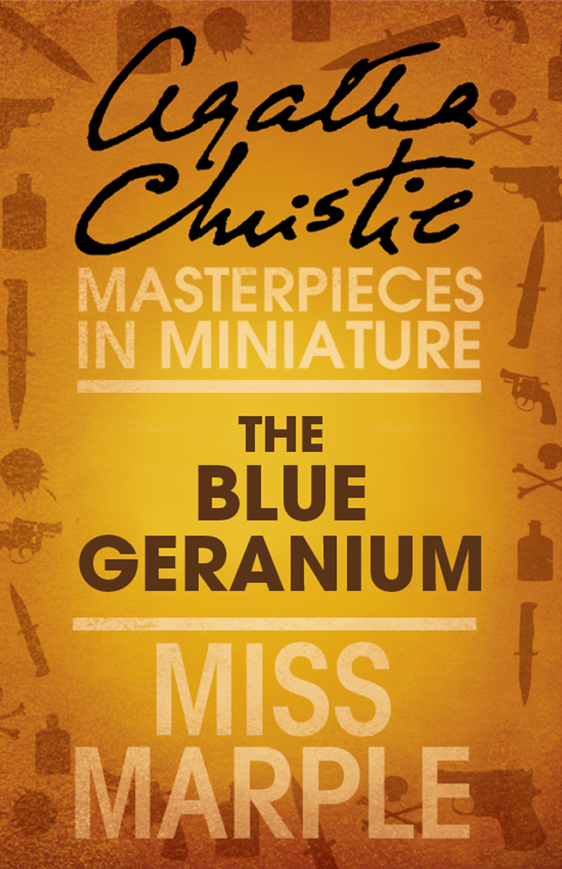 Обложка книги «The Blue Geranium: A Miss Marple Short Story»