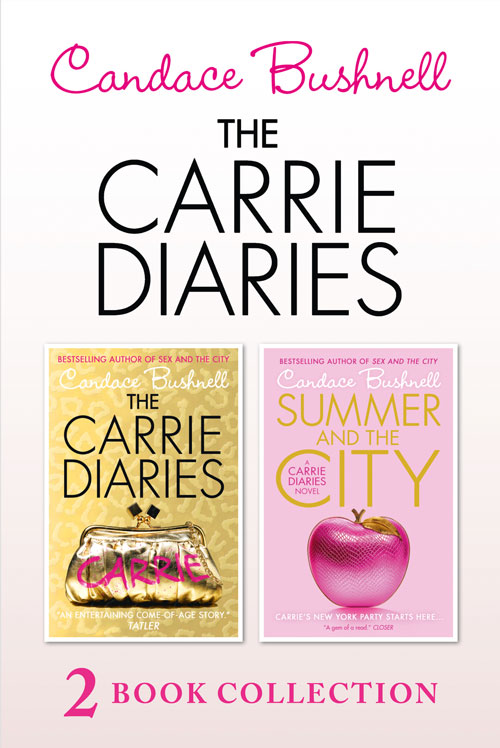 Обложка книги «The Carrie Diaries and Summer in the City»