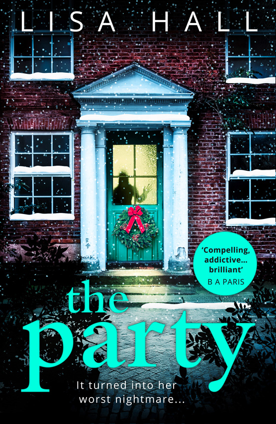 Обложка книги «The Party: The gripping new psychological thriller from the bestseller Lisa Hall»