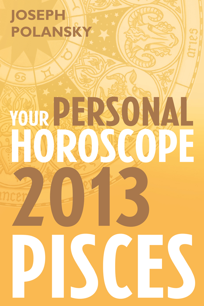 Обложка книги «Pisces 2013: Your Personal Horoscope»