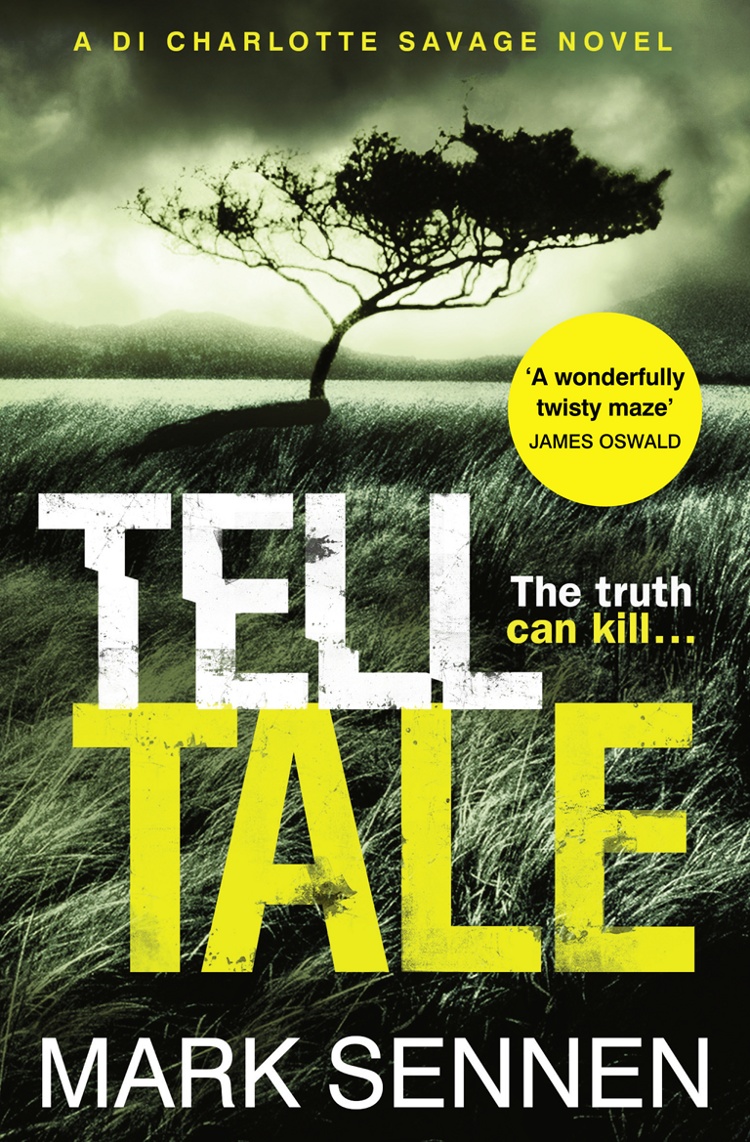 Обложка книги «Tell Tale: A DI Charlotte Savage Novel»