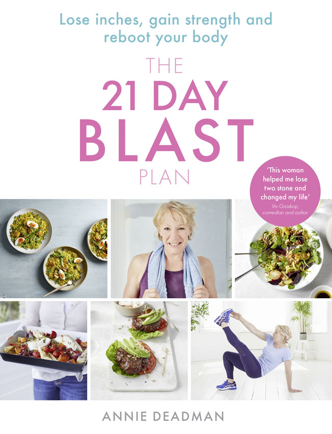 Обложка книги «The 21 Day Blast Plan: Lose weight, lose inches, gain strength and reboot your body»