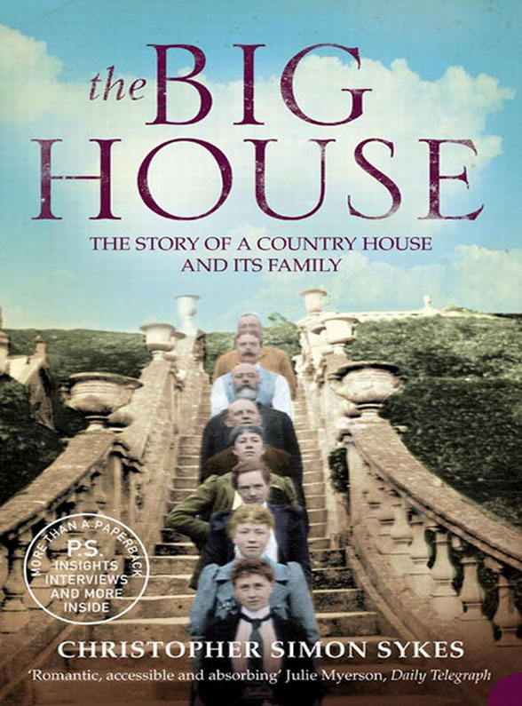Обложка книги «The Big House: The Story of a Country House and its Family»