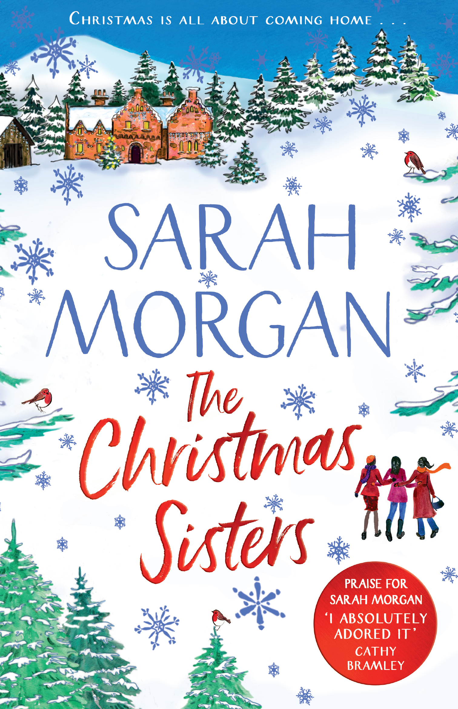 Обложка книги «The Christmas Sisters: The Sunday Times top ten feel-good and romantic bestseller!»