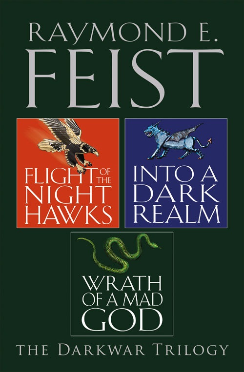 Обложка книги «The Complete Darkwar Trilogy: Flight of the Night Hawks, Into a Dark Realm, Wrath of a Mad God»