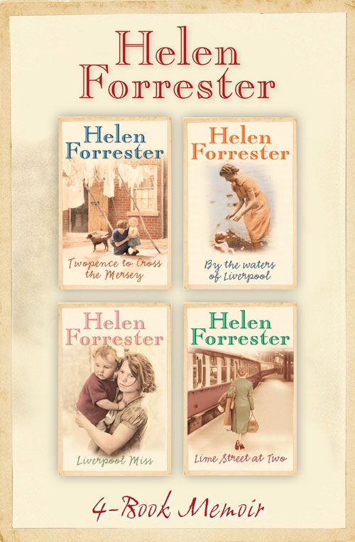 Обложка книги «The Complete Helen Forrester 4-Book Memoir: Twopence to Cross the Mersey, Liverpool Miss, By the Waters of Liverpool, Lime Street at Two»