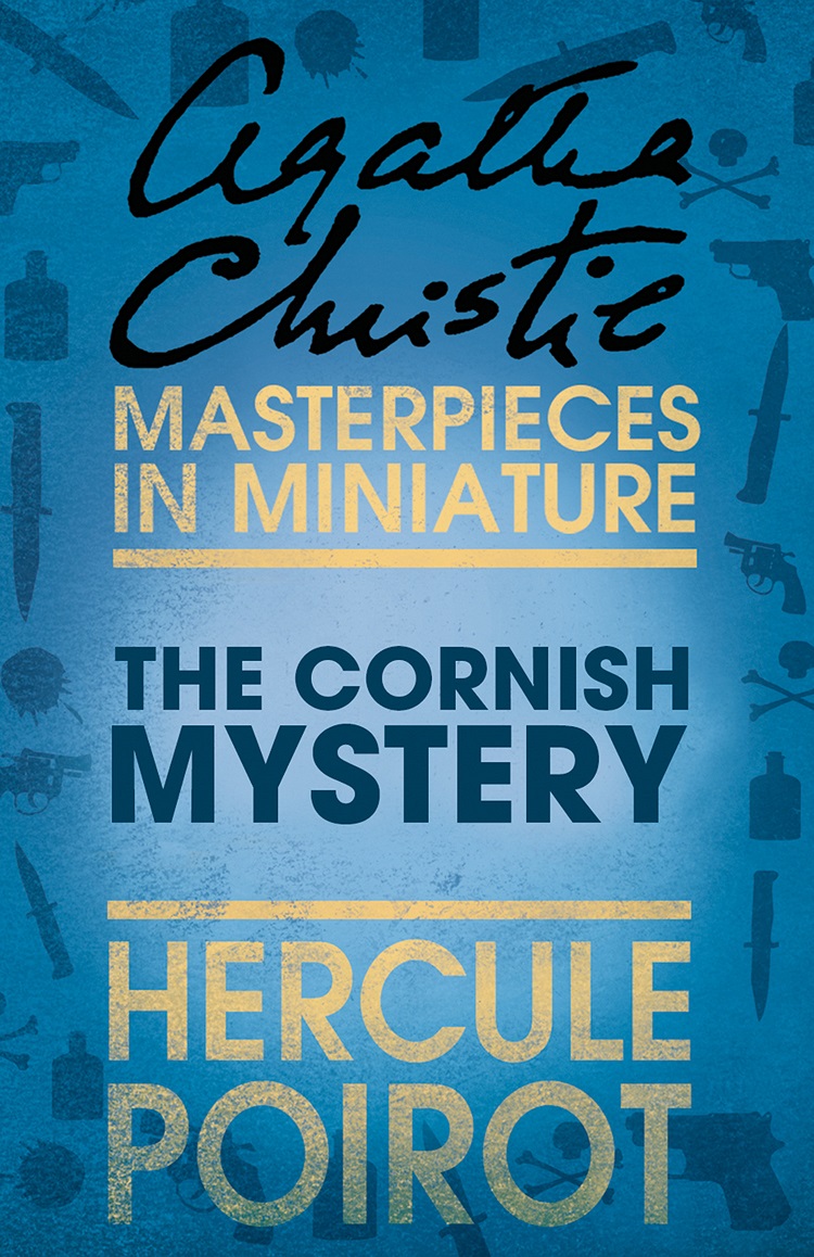 Обложка книги «The Cornish Mystery: A Hercule Poirot Short Story»