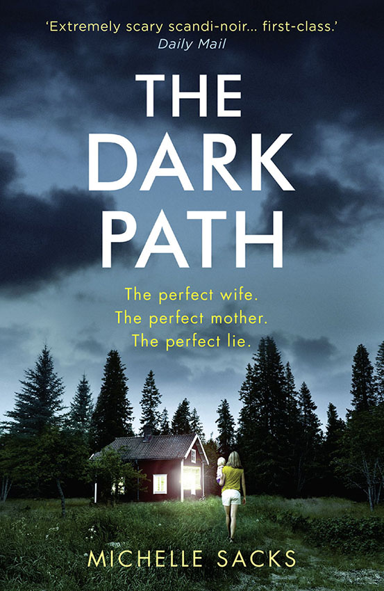 Обложка книги «The Dark Path: The dark, shocking thriller that everyone is talking about»