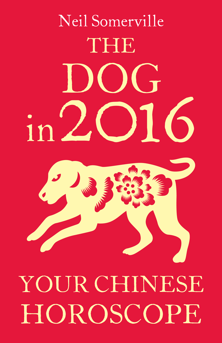 Обложка книги «The Dog in 2016: Your Chinese Horoscope»