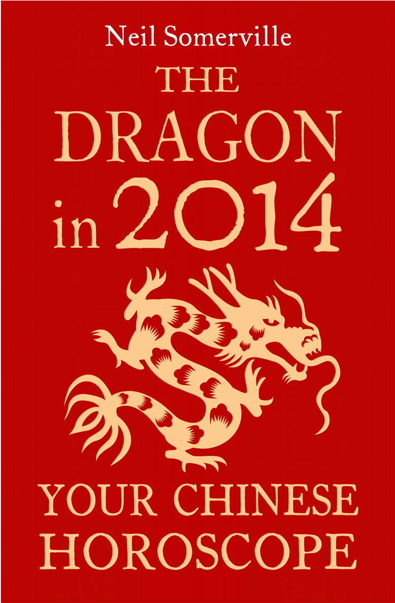 Обложка книги «The Dragon in 2014: Your Chinese Horoscope»