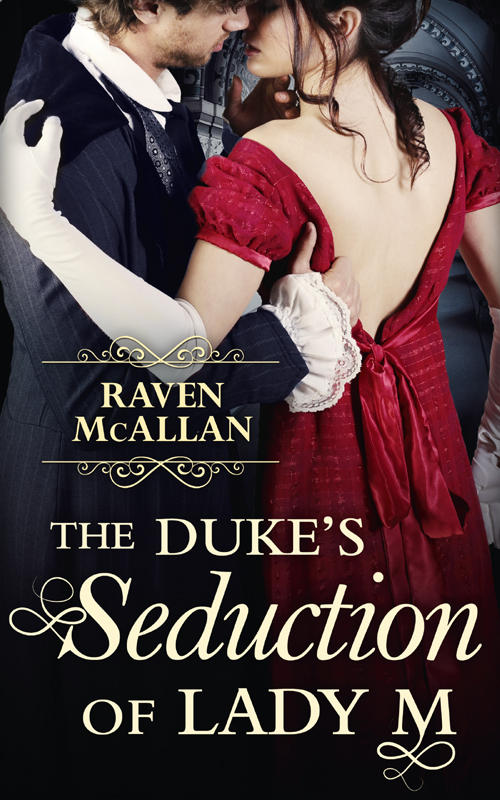 Обложка книги «The Duke’s Seduction of Lady M»