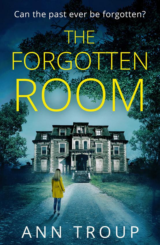 Обложка книги «The Forgotten Room: a gripping, chilling thriller that will have you hooked»