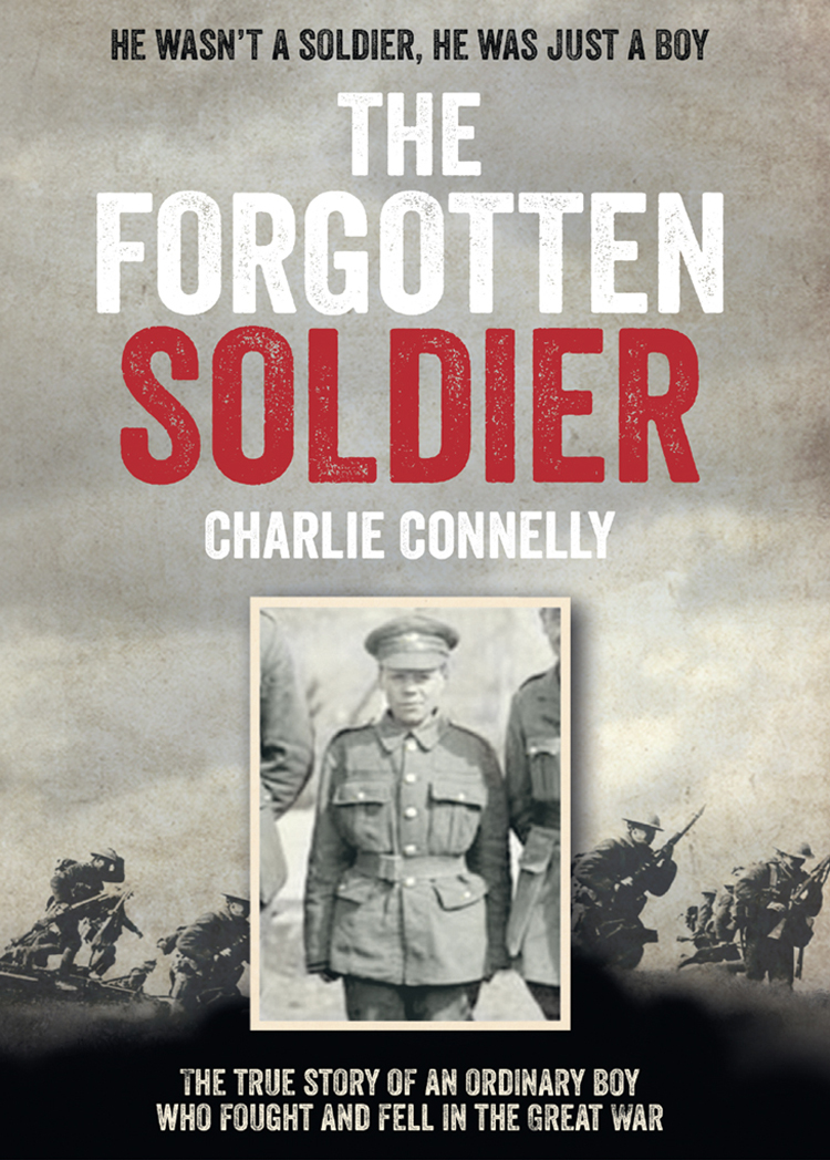 Обложка книги «The Forgotten Soldier: He wasn’t a soldier, he was just a boy»