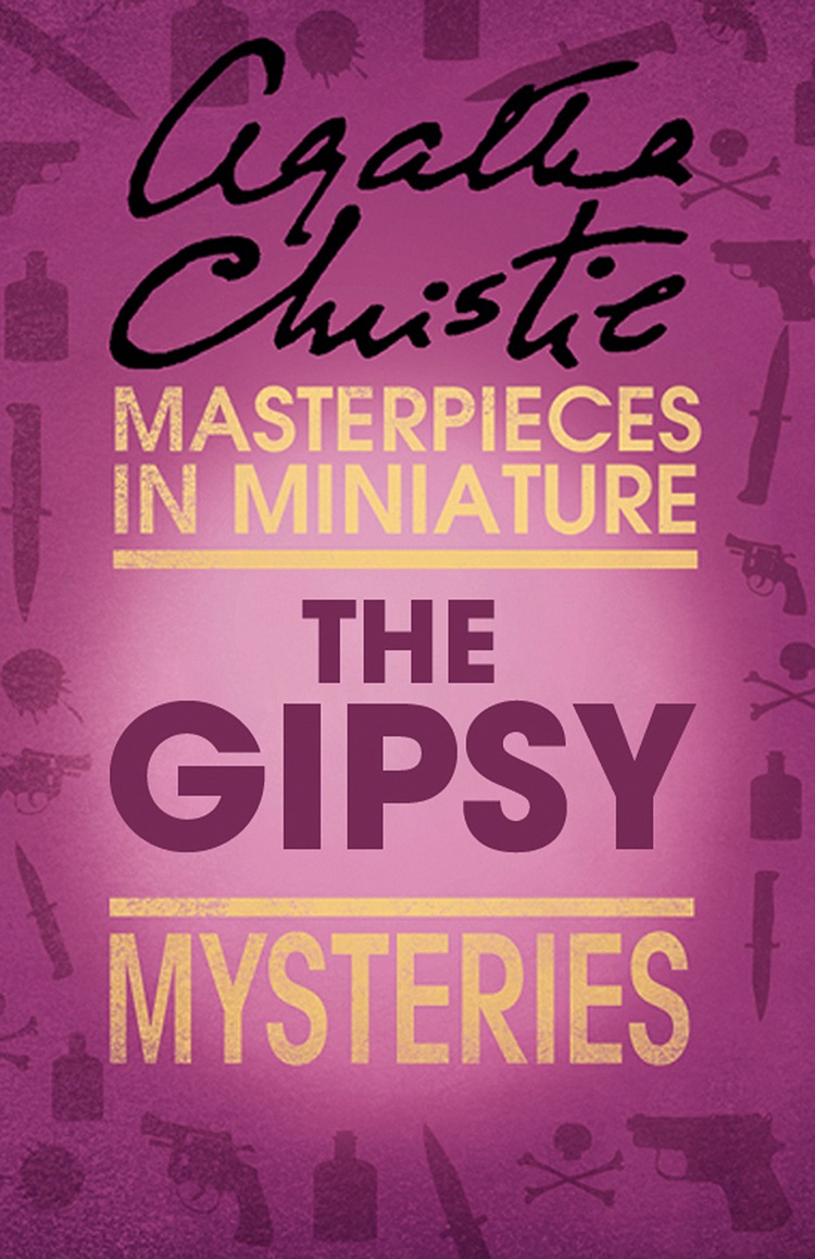 Обложка книги «The Gipsy: An Agatha Christie Short Story»
