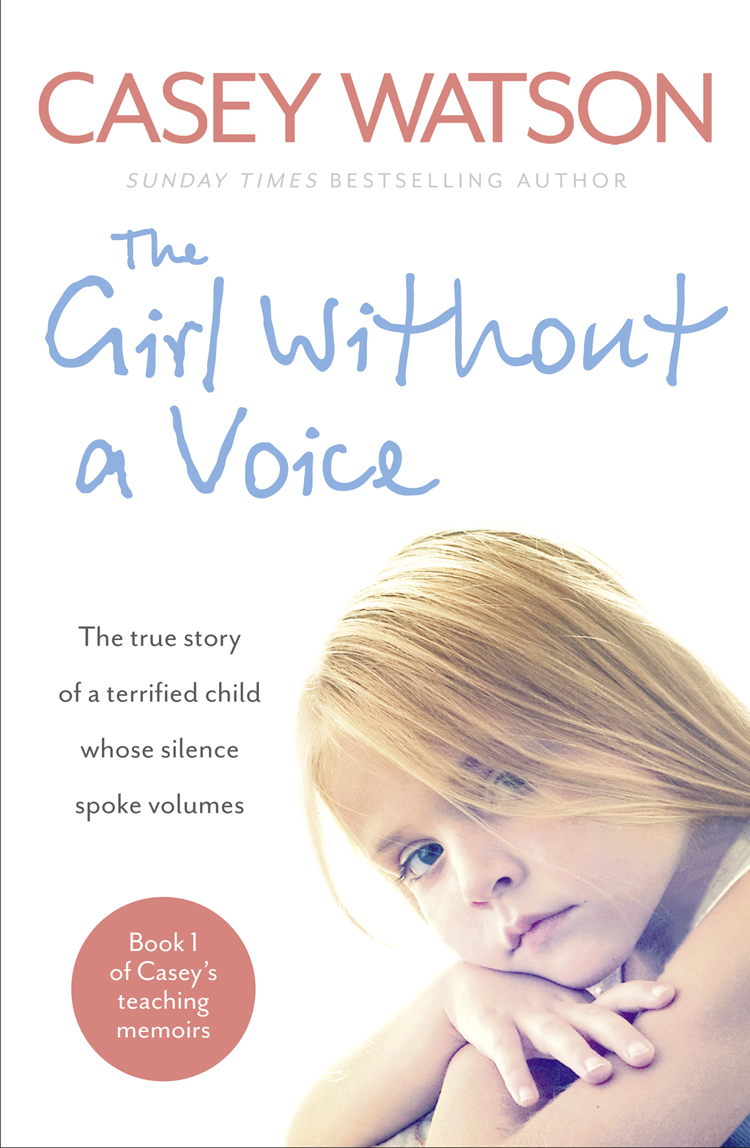 Обложка книги «The Girl Without a Voice: The true story of a terrified child whose silence spoke volumes»