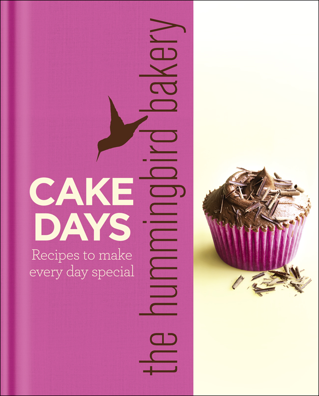 Обложка книги «The Hummingbird Bakery Cake Days: Recipes to make every day special»