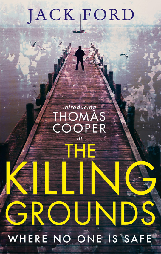 Обложка книги «The Killing Grounds: an explosive and gripping thriller for fans of James Patterson»