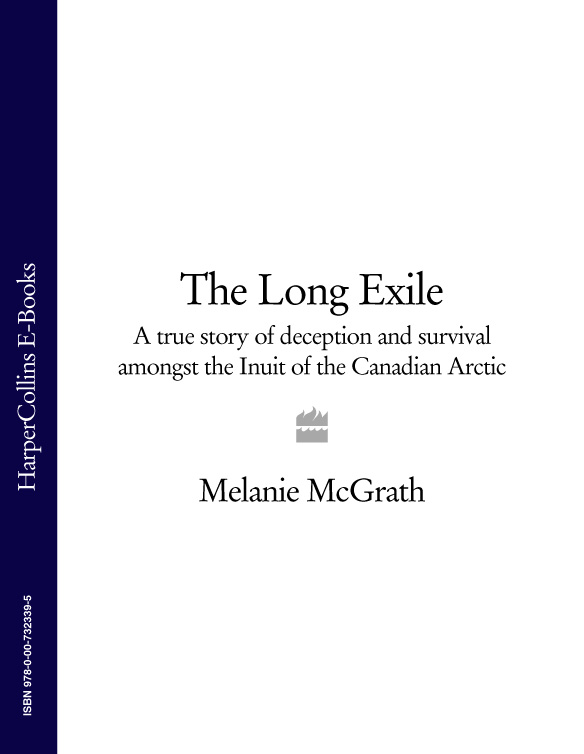 Обложка книги «The Long Exile: A true story of deception and survival amongst the Inuit of the Canadian Arctic»