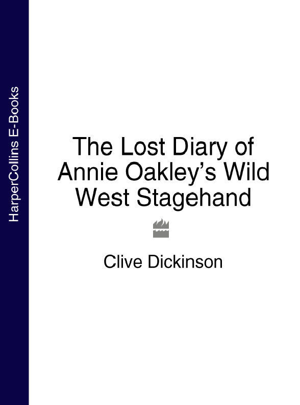 Обложка книги «The Lost Diary of Annie Oakley’s Wild West Stagehand»
