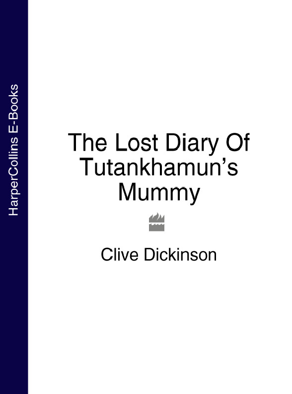 Обложка книги «The Lost Diary Of Tutankhamun’s Mummy»