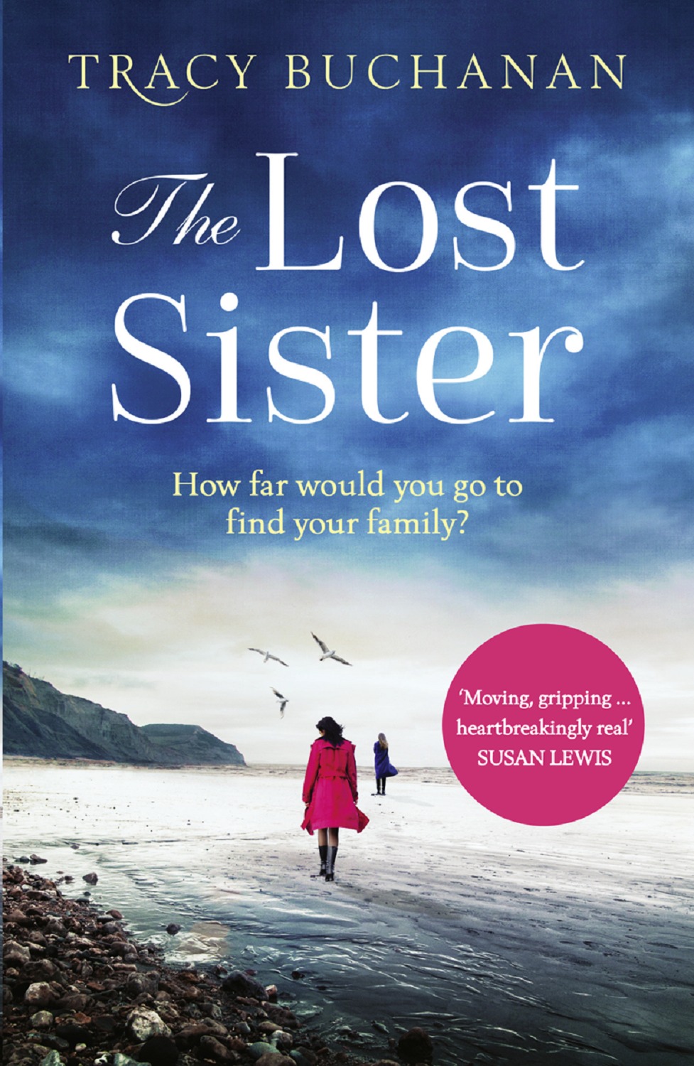 Обложка книги «The Lost Sister: A gripping emotional page turner with a breathtaking twist»