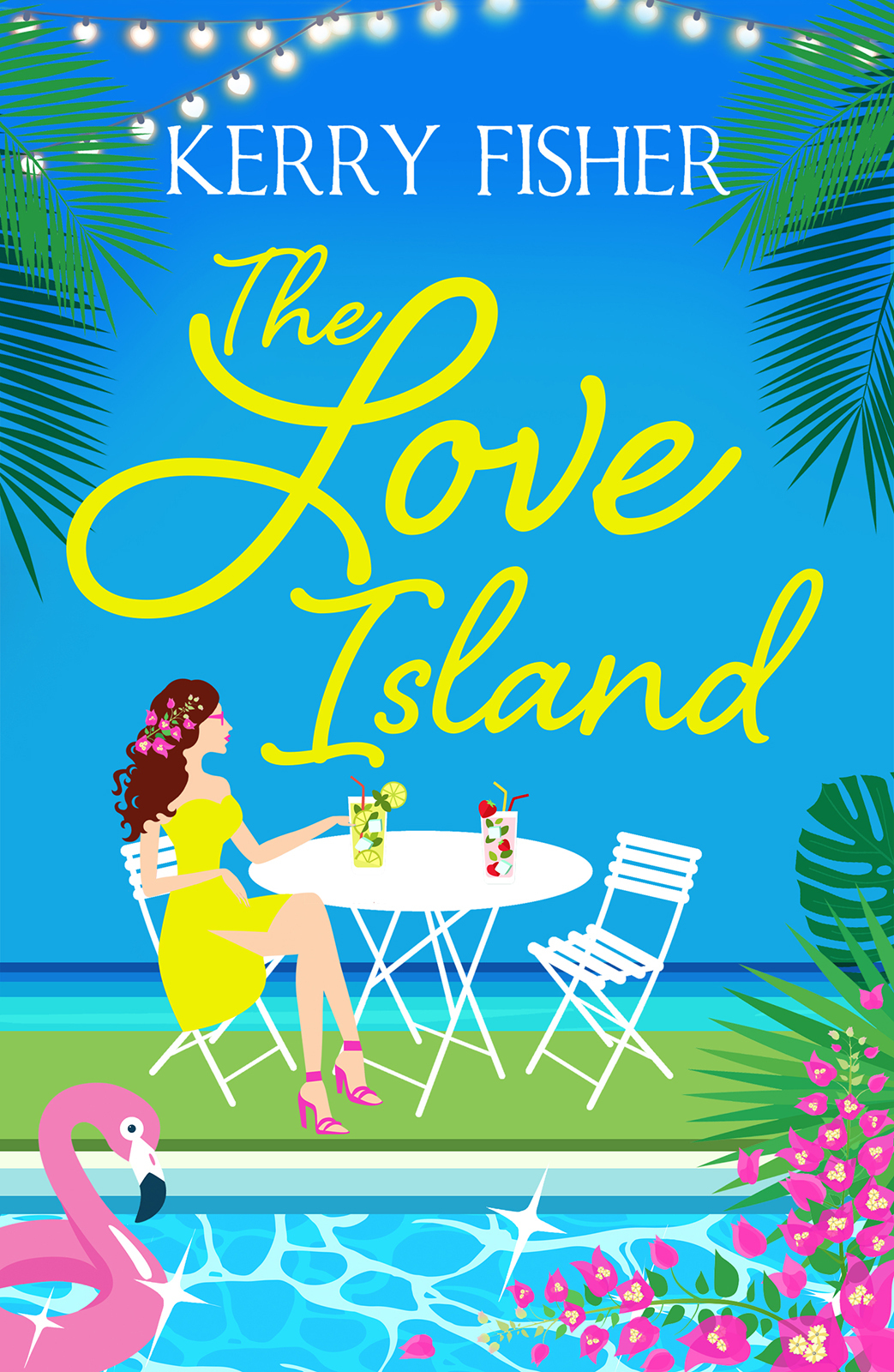 Обложка книги «The Love Island: The laugh out loud romantic comedy you have to read this summer»
