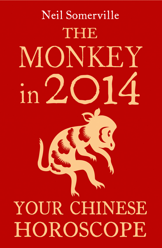 Обложка книги «The Monkey in 2014: Your Chinese Horoscope»