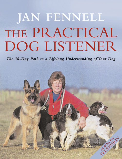 Обложка книги «The Practical Dog Listener: The 30-Day Path to a Lifelong Understanding of Your Dog»