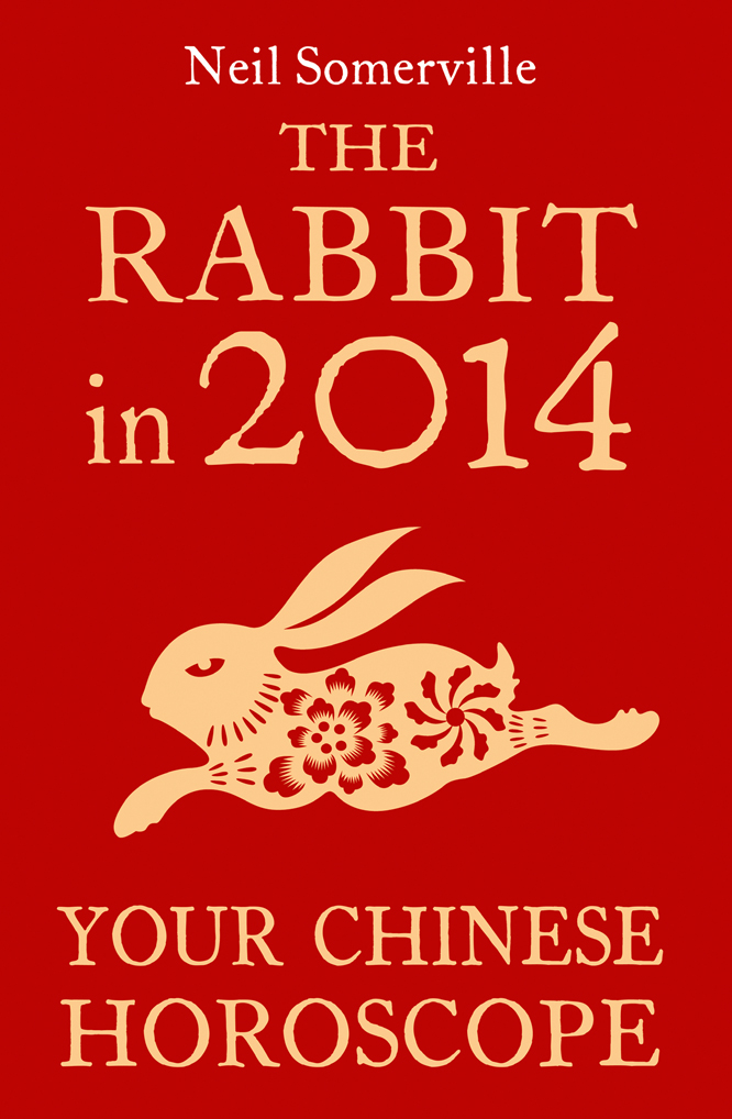 Обложка книги «The Rabbit in 2014: Your Chinese Horoscope»
