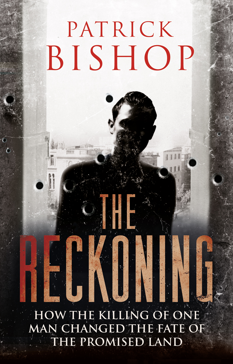 Обложка книги «The Reckoning: How the Killing of One Man Changed the Fate of the Promised Land»