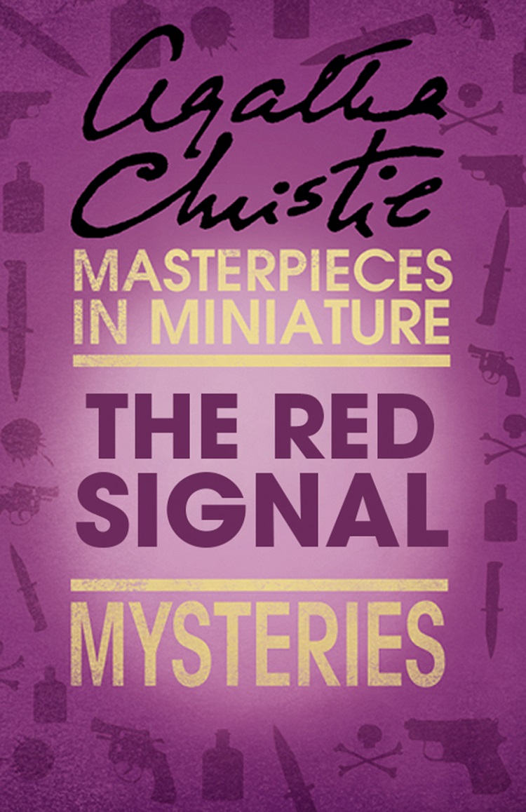 Обложка книги «The Red Signal: An Agatha Christie Short Story»