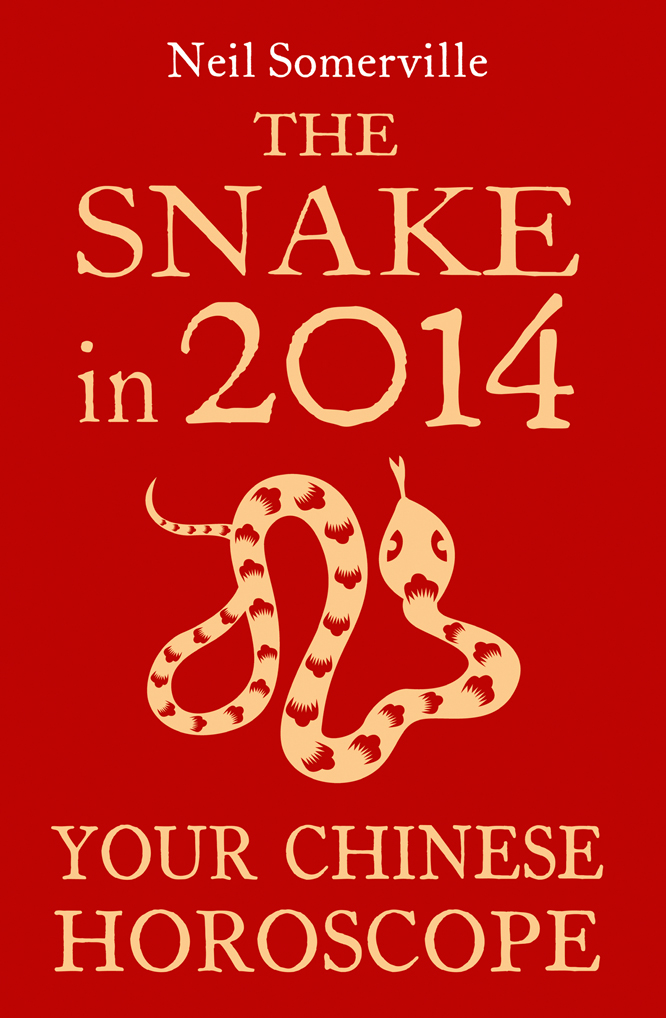 Обложка книги «The Snake in 2014: Your Chinese Horoscope»