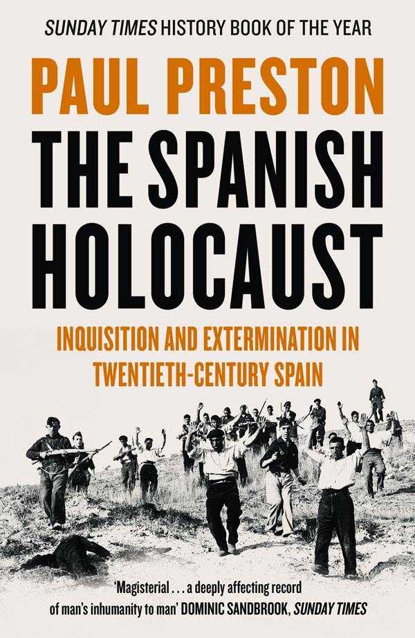 Обложка книги «The Spanish Holocaust: Inquisition and Extermination in Twentieth-Century Spain»