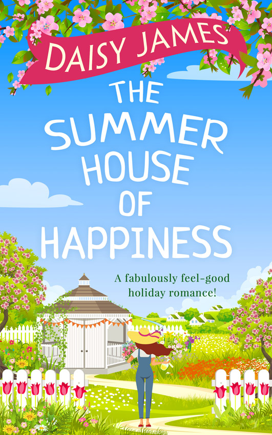 Обложка книги «The Summer House of Happiness: A delightfully feel-good romantic comedy perfect for holiday!»