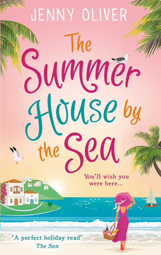 Обложка книги «The Summerhouse by the Sea: The best selling perfect feel-good summer beach read!»