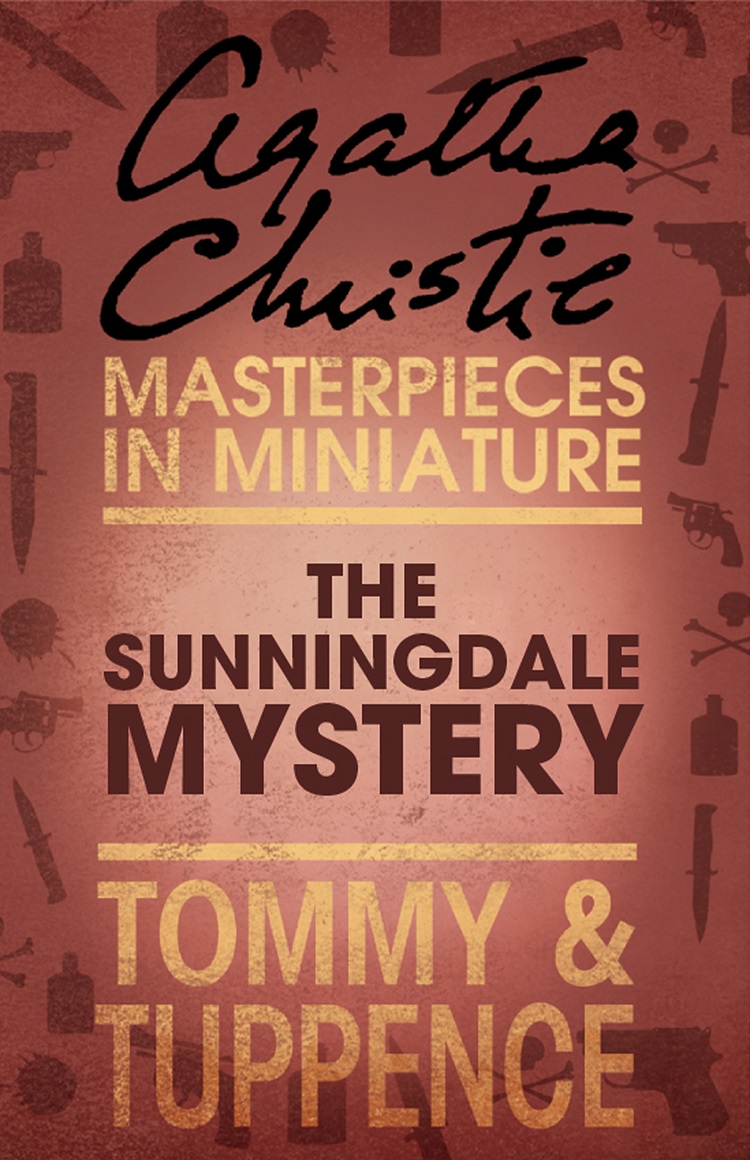 Обложка книги «The Sunningdale Mystery: An Agatha Christie Short Story»