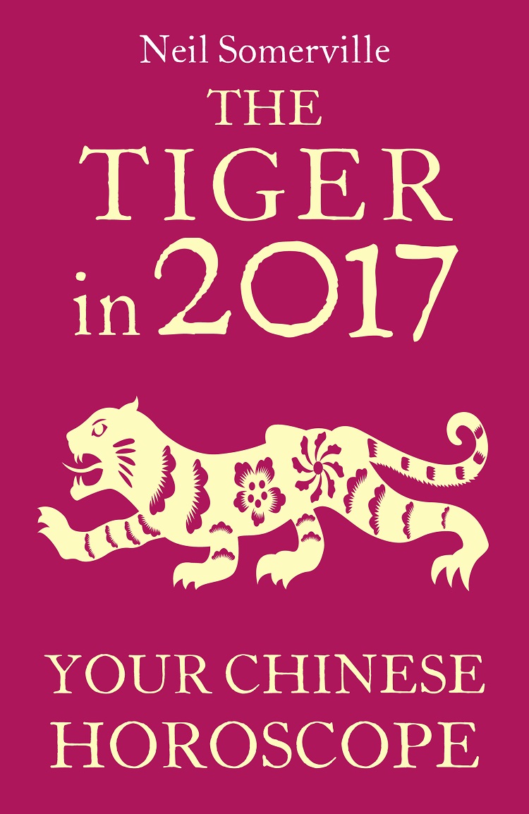Обложка книги «The Tiger in 2017: Your Chinese Horoscope»